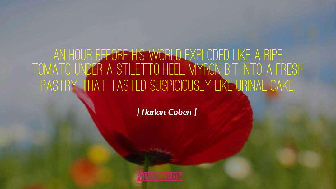 Heel Stretch quotes by Harlan Coben
