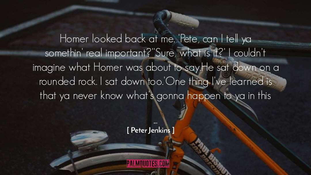 Heel Stretch quotes by Peter Jenkins