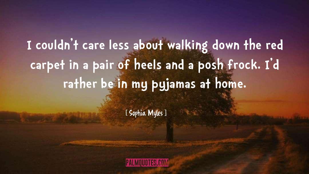 Heels quotes by Sophia Myles