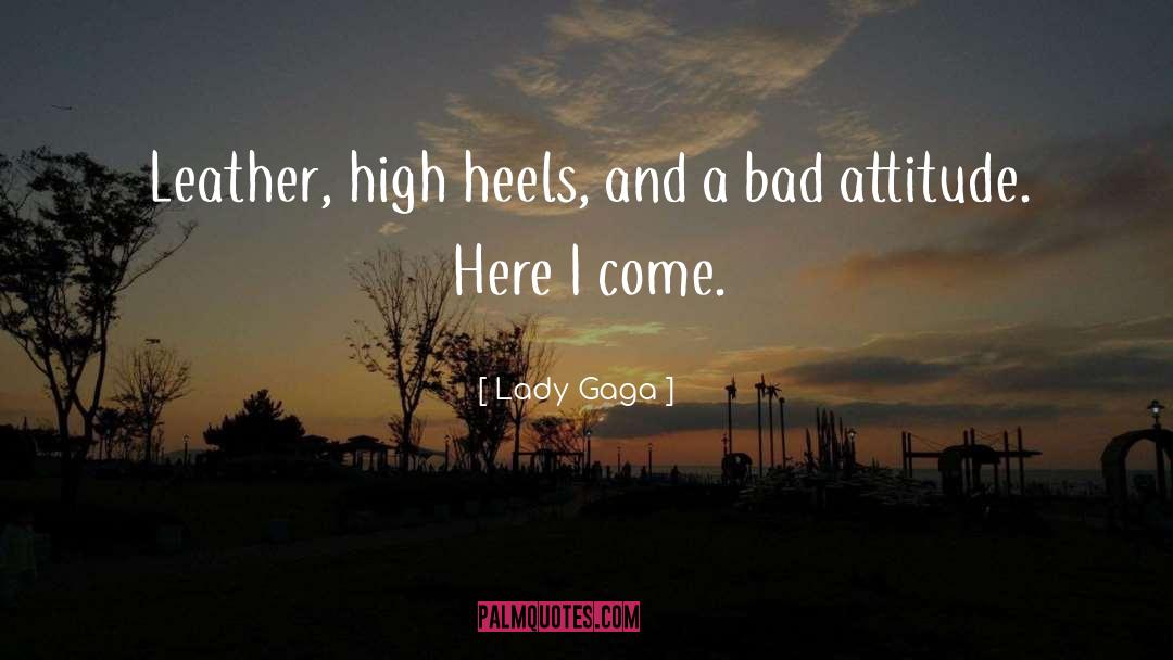 Heels Status quotes by Lady Gaga