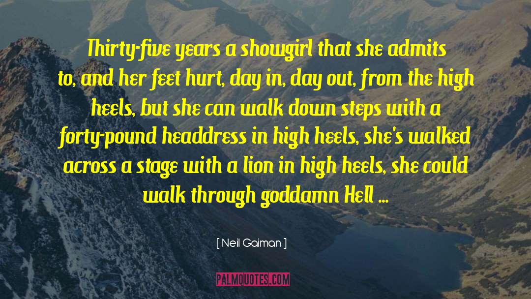 Heels Status quotes by Neil Gaiman