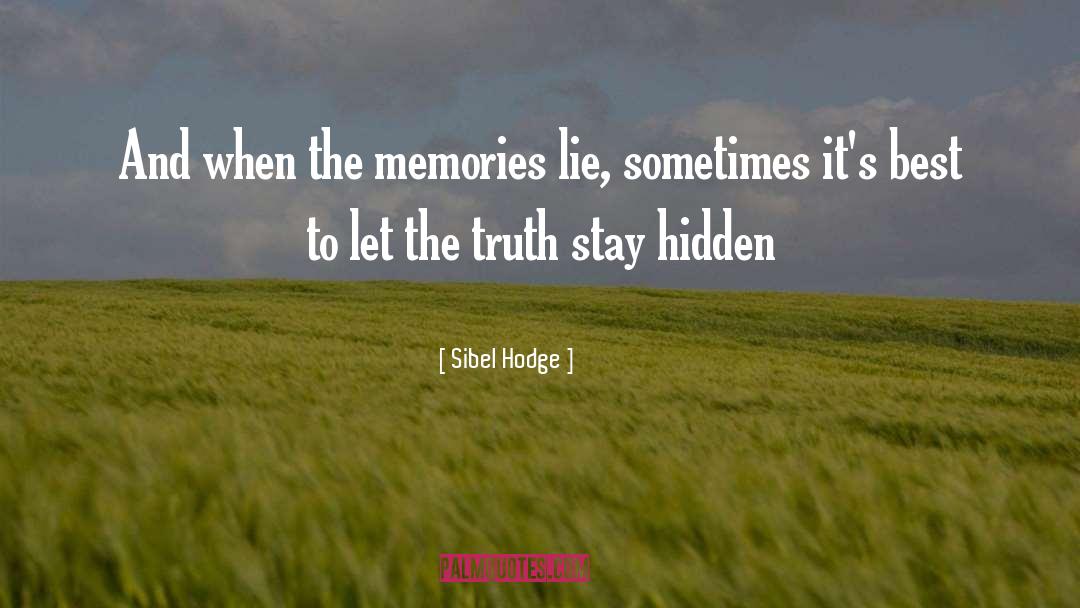 Hegel Holidays And Memories quotes by Sibel Hodge