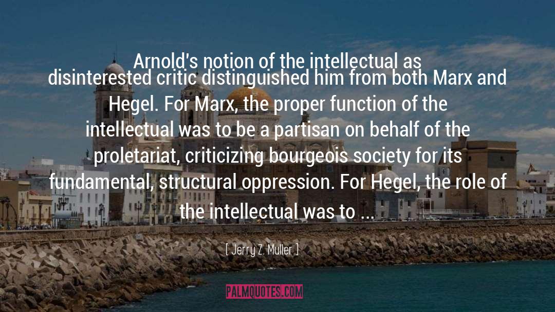 Hegel quotes by Jerry Z. Muller