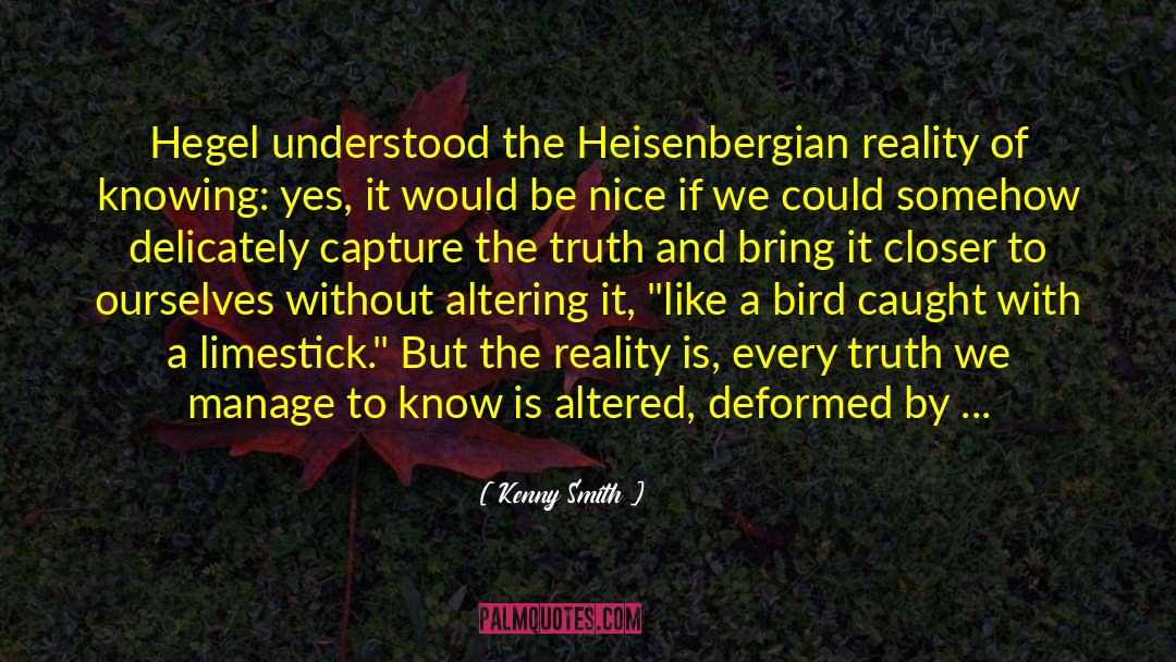 Hegel quotes by Kenny Smith