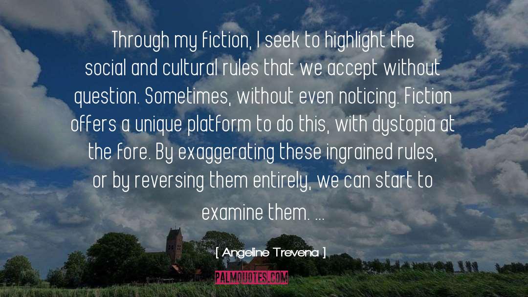 Hegemon A Cultural quotes by Angeline Trevena