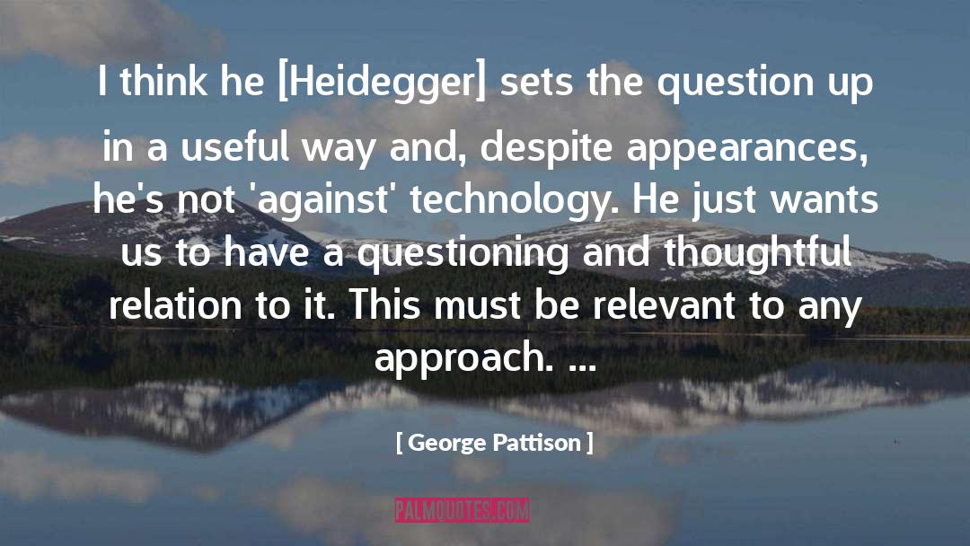 Heidegger quotes by George Pattison