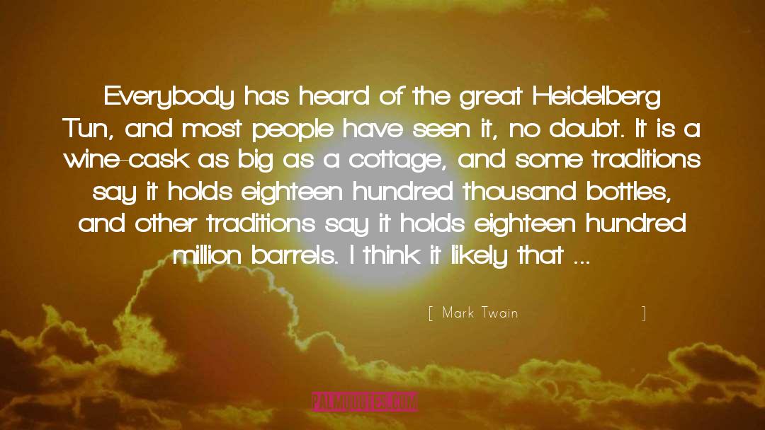 Heidelberg Tun quotes by Mark Twain