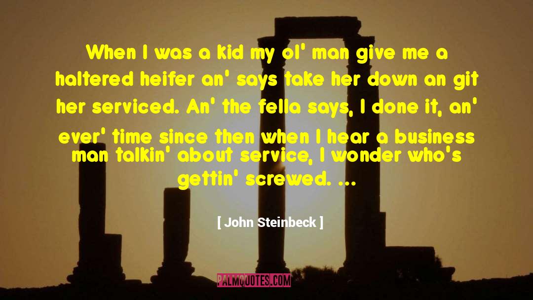 Heifer quotes by John Steinbeck