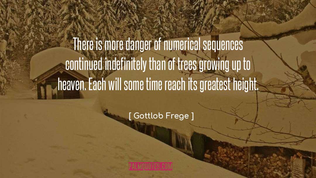 Height quotes by Gottlob Frege