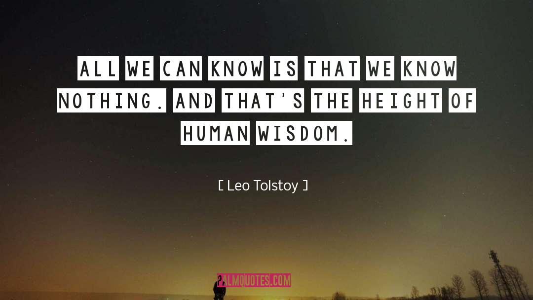 Height quotes by Leo Tolstoy