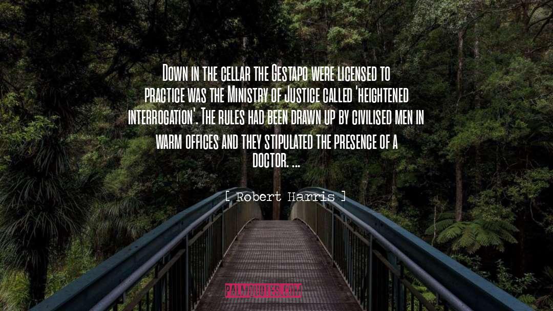 Heightened quotes by Robert Harris