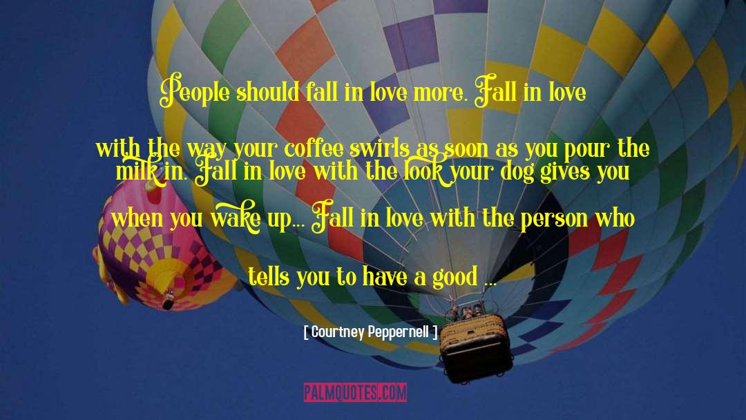 Heilabl Fall quotes by Courtney Peppernell