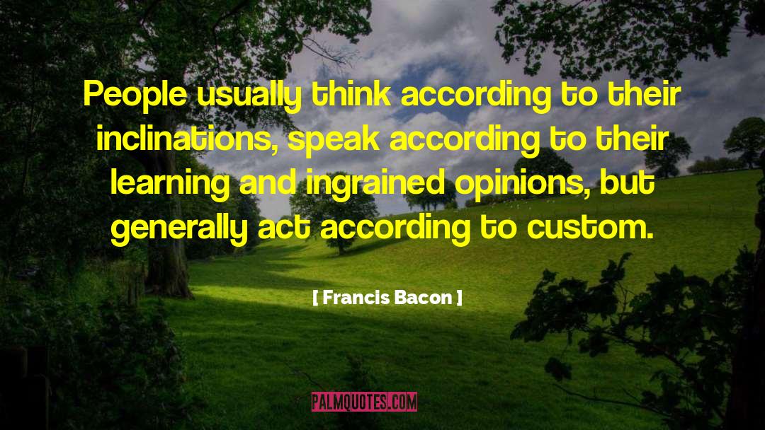 Heines Custom quotes by Francis Bacon