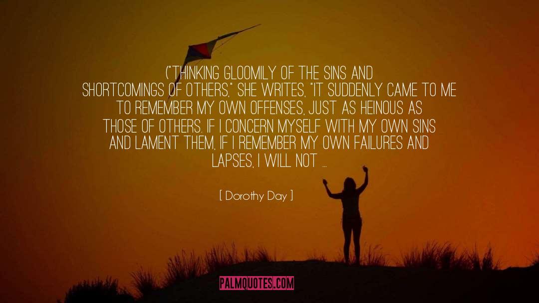 Heinous quotes by Dorothy Day