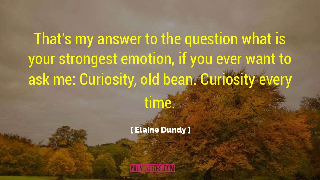 Heinz Beans quotes by Elaine Dundy