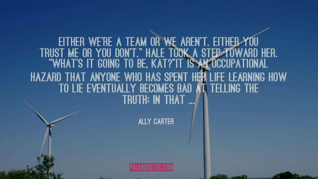 Heist quotes by Ally Carter