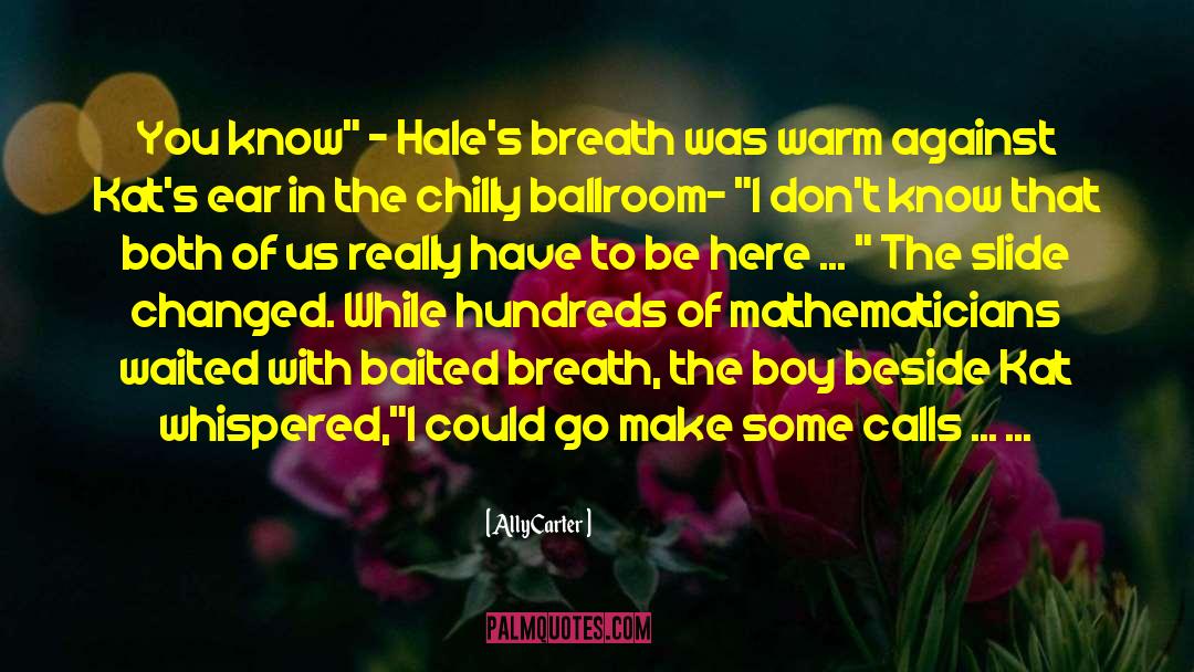 Heist Society Chapter 16 quotes by Ally Carter
