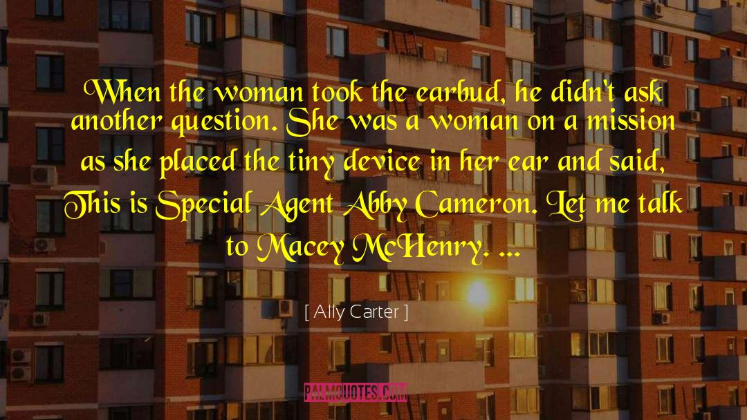 Heist Society quotes by Ally Carter