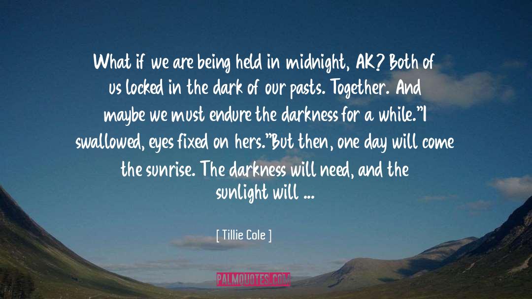 Held Onto quotes by Tillie Cole