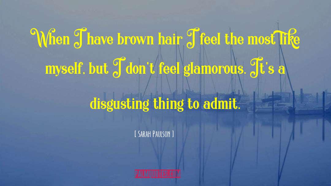 Helen Brown quotes by Sarah Paulson