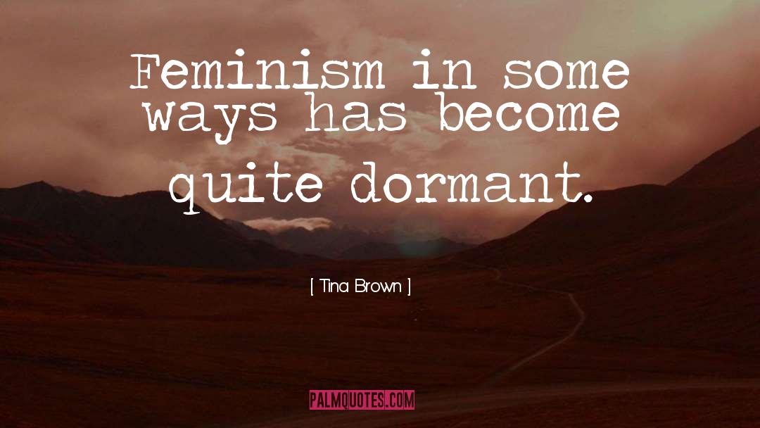 Helen Brown quotes by Tina Brown