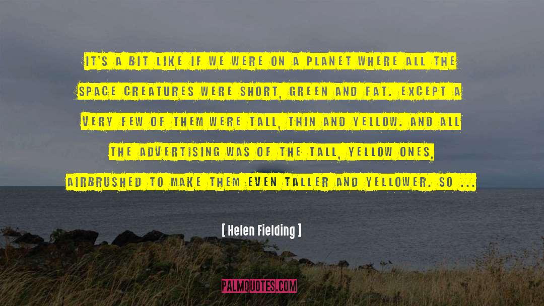 Helen Fielding quotes by Helen Fielding