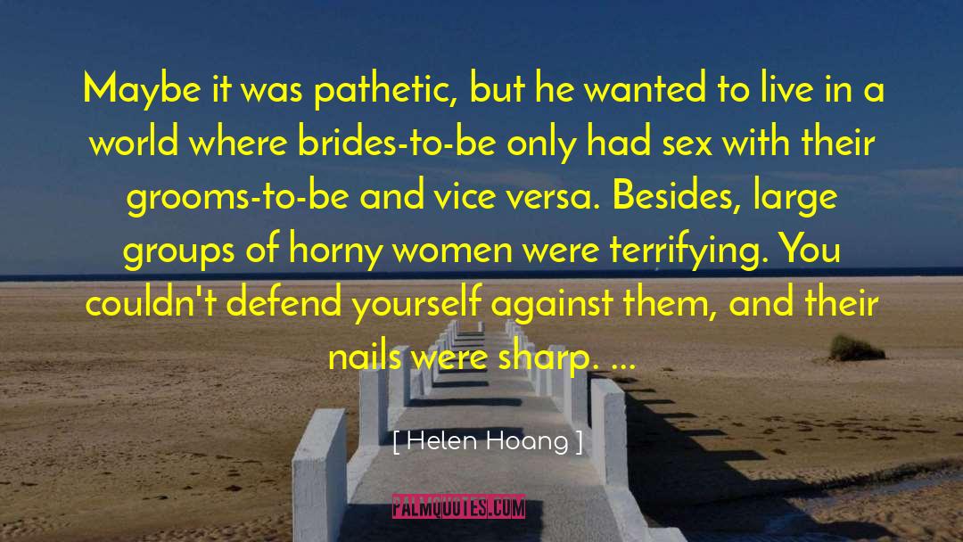 Helen Hoang quotes by Helen Hoang