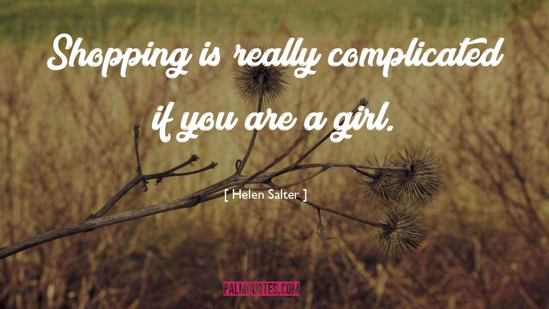 Helen Salter quotes by Helen Salter