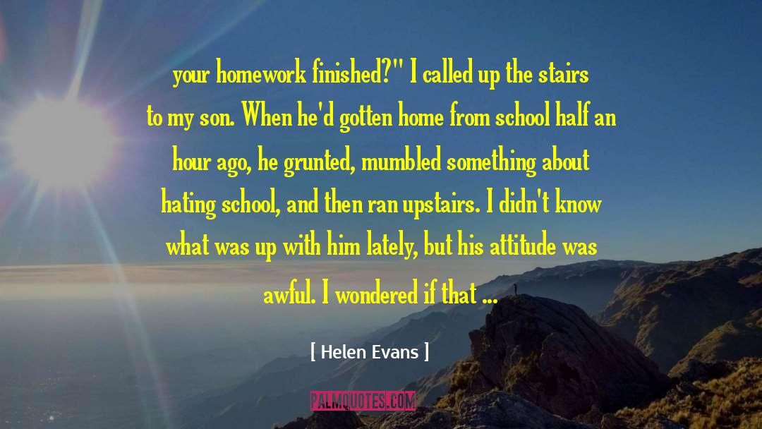 Helen Schucman quotes by Helen Evans