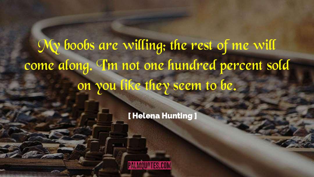 Helena Zane quotes by Helena Hunting