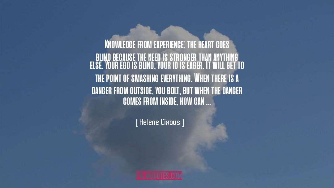 Helene Hinson Staley quotes by Helene Cixous