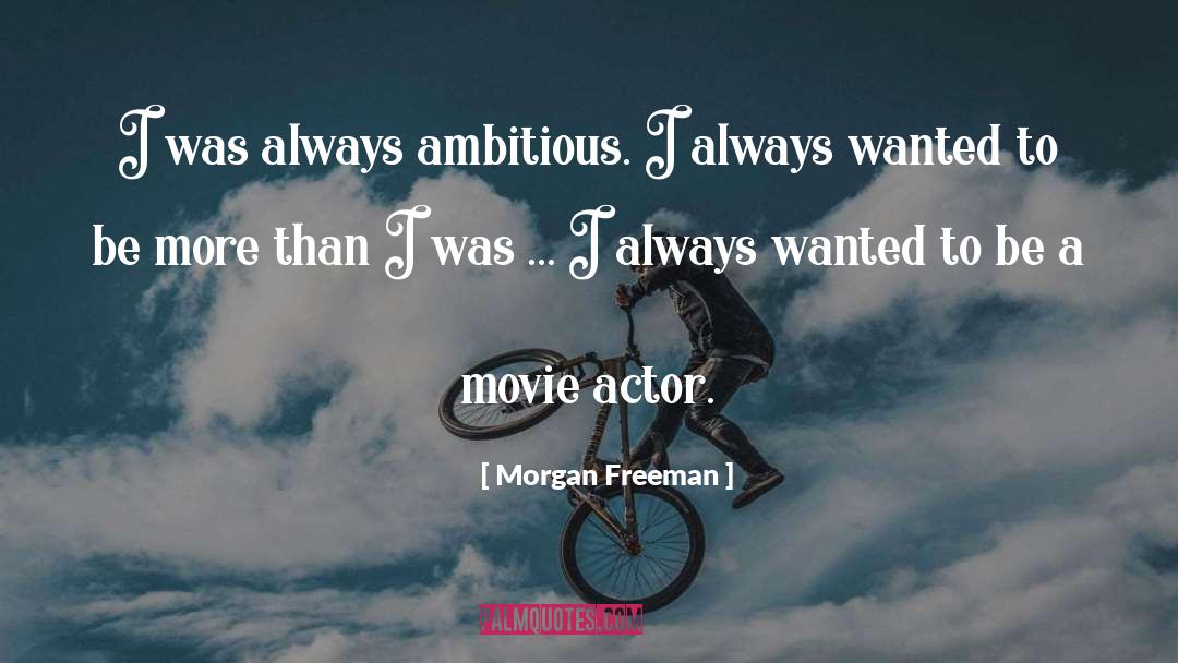 Heleno Movie quotes by Morgan Freeman