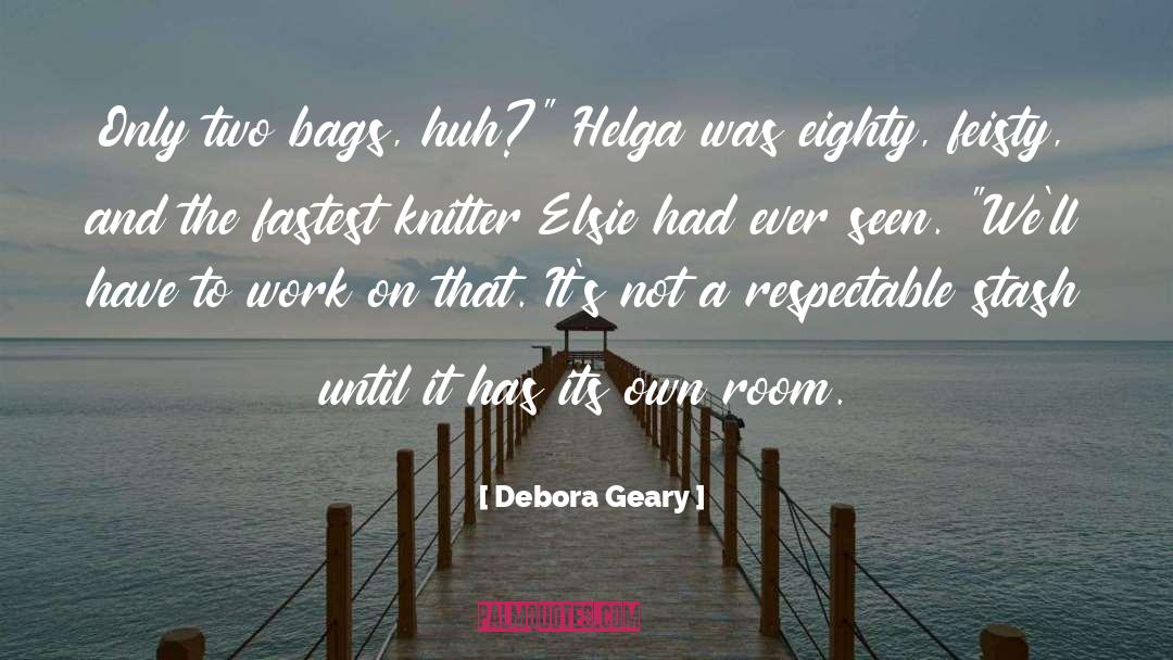 Helga quotes by Debora Geary