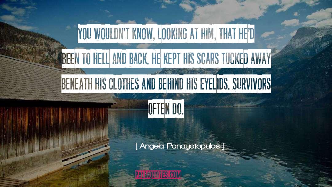 Hell And Back quotes by Angela Panayotopulos