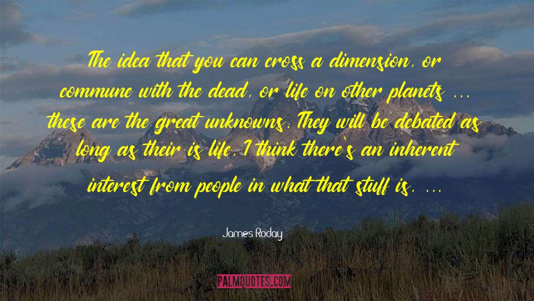 Hell Dimension quotes by James Roday