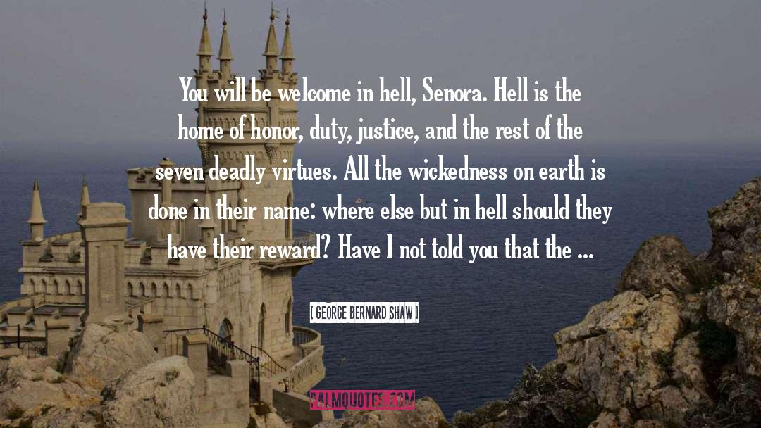 Hell Hell Fire quotes by George Bernard Shaw