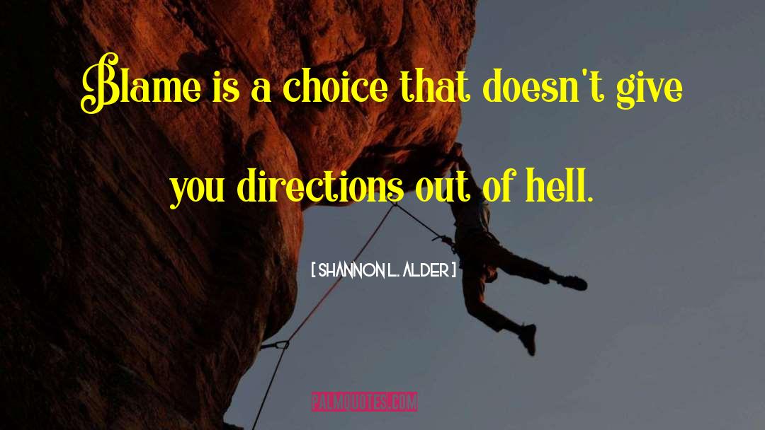 Hell Life quotes by Shannon L. Alder