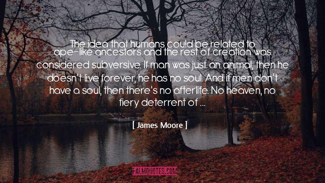 Hell On Earth quotes by James Moore
