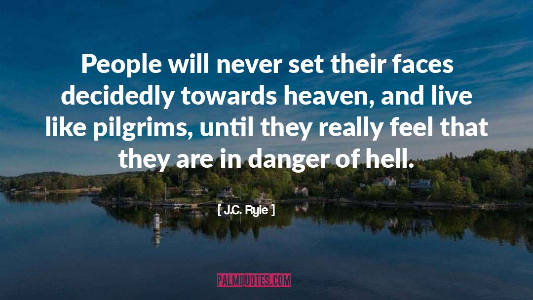 Hell People quotes by J.C. Ryle