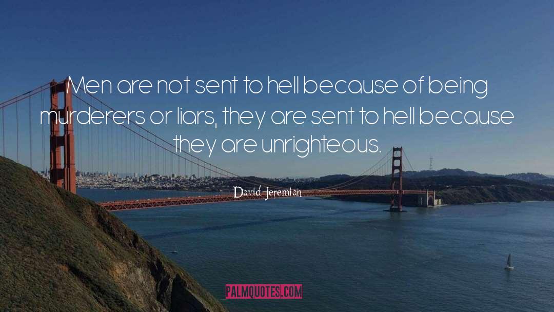 Hell quotes by David Jeremiah