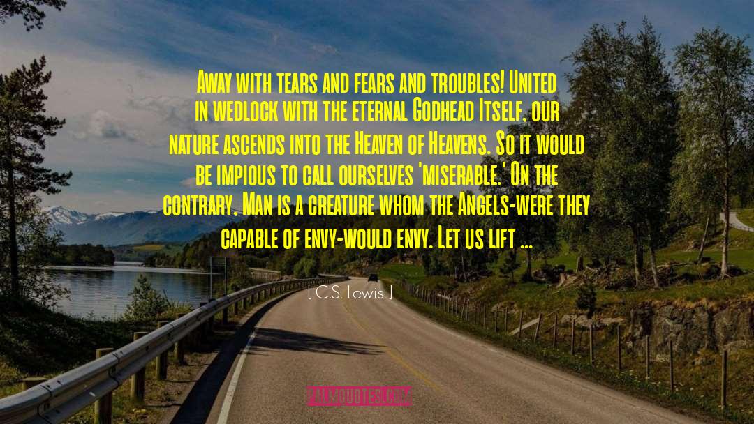 Hell S Angels quotes by C.S. Lewis