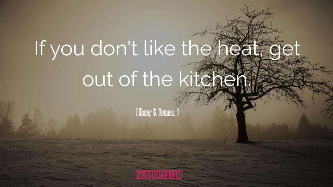 Hell S Kitchen quotes by Harry S. Truman