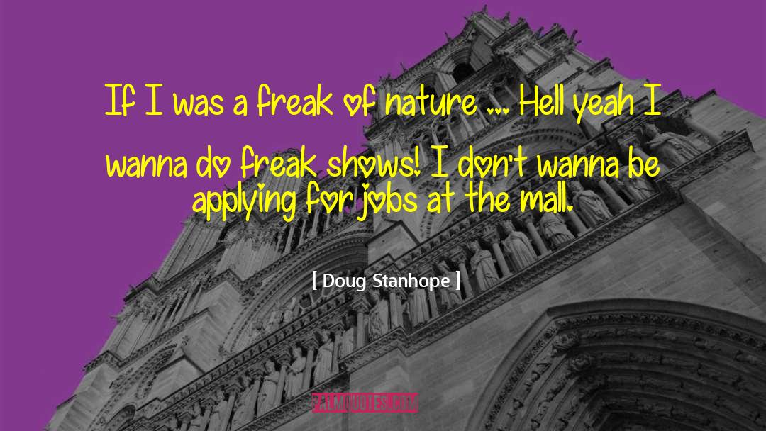 Hell Yeah quotes by Doug Stanhope