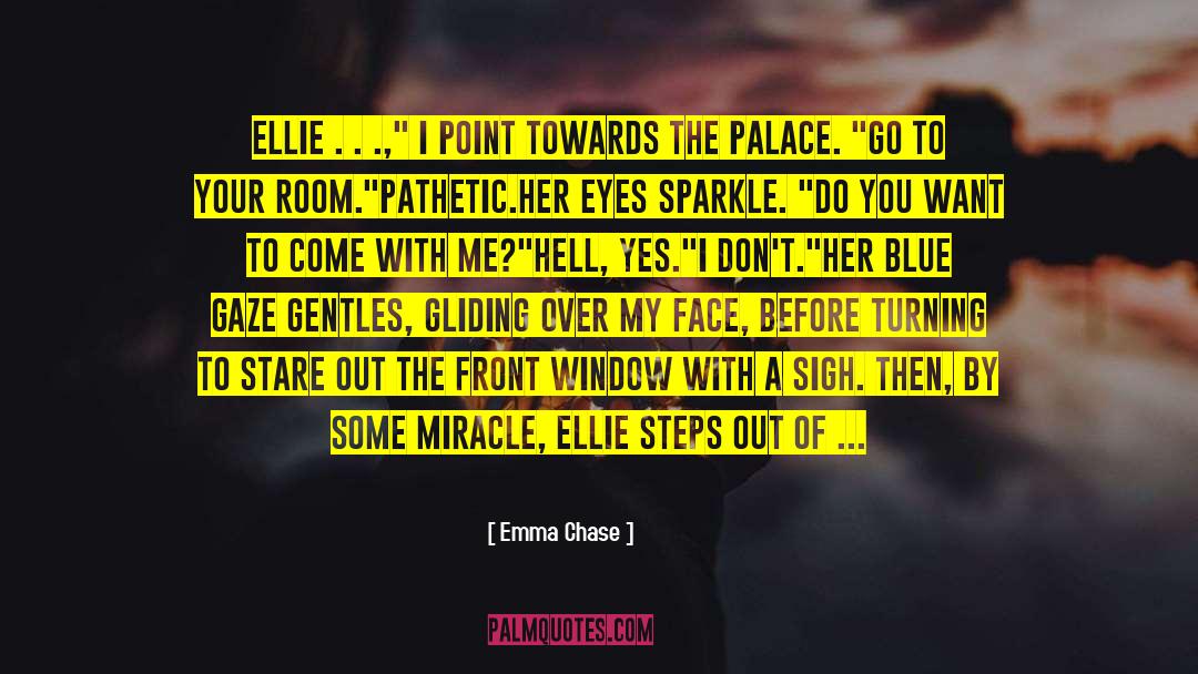 Hell Yes quotes by Emma Chase
