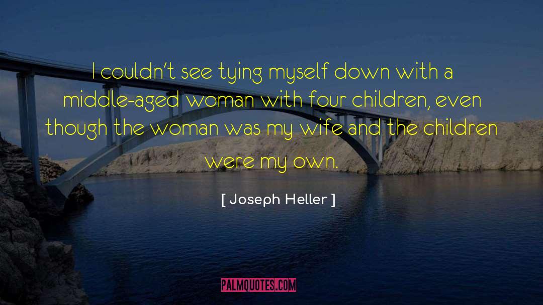 Heller quotes by Joseph Heller