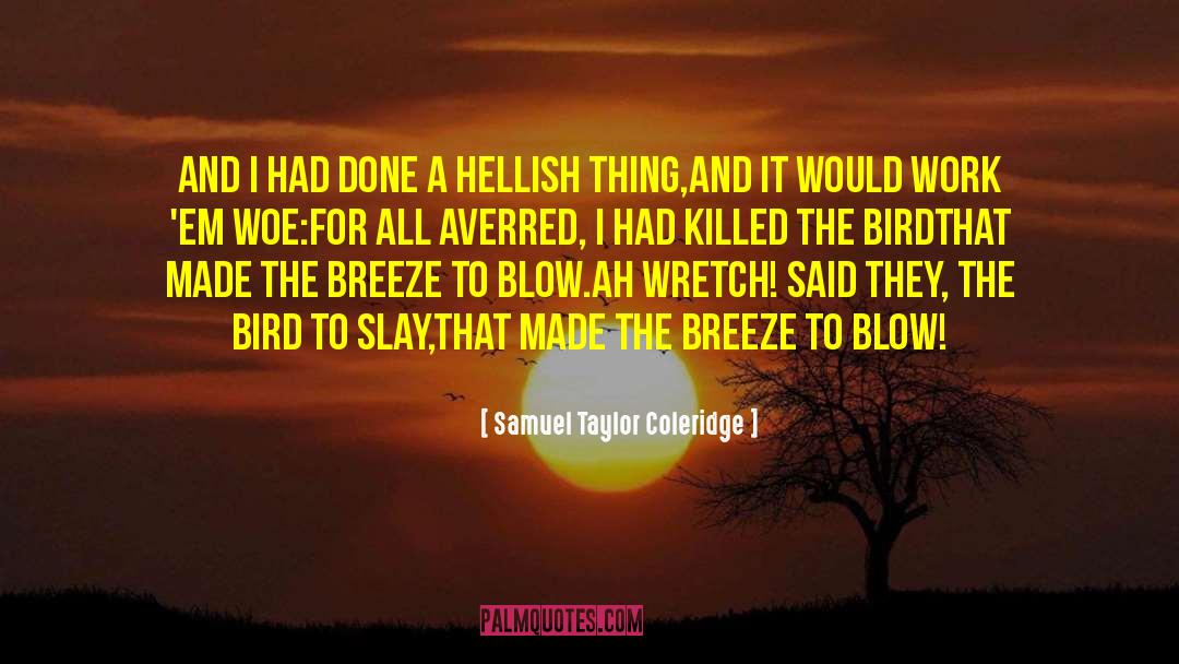 Hellish quotes by Samuel Taylor Coleridge