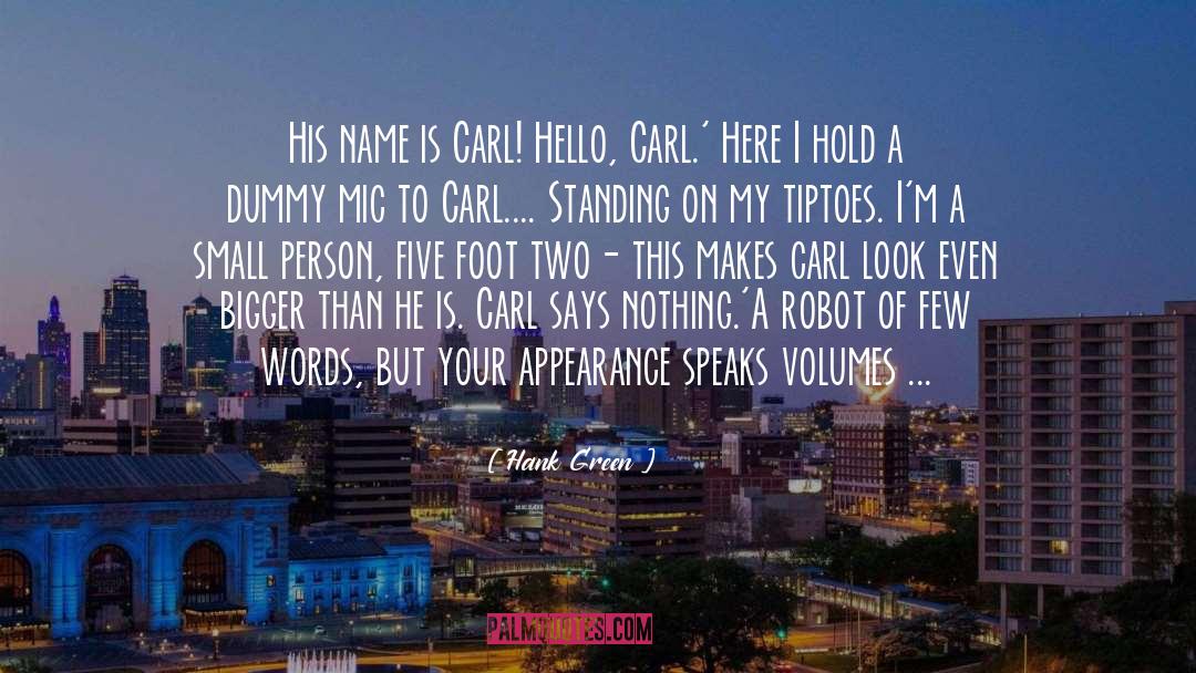 Hello Friend Mr Robot quotes by Hank Green