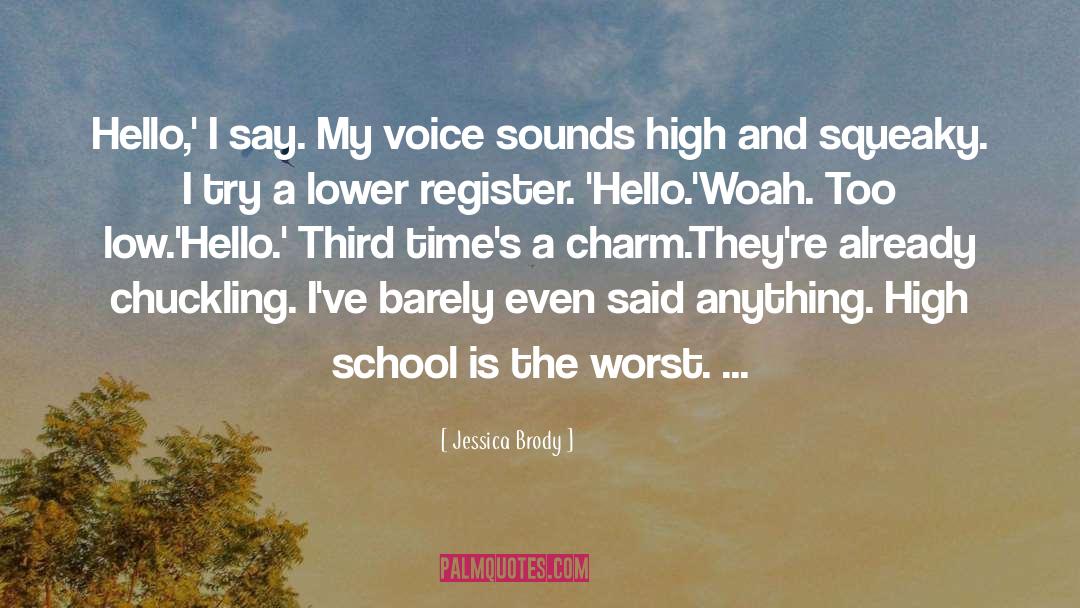 Hello Hello Tv Show quotes by Jessica Brody