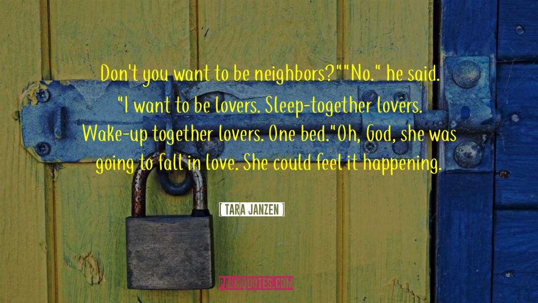 Hello Love quotes by Tara Janzen