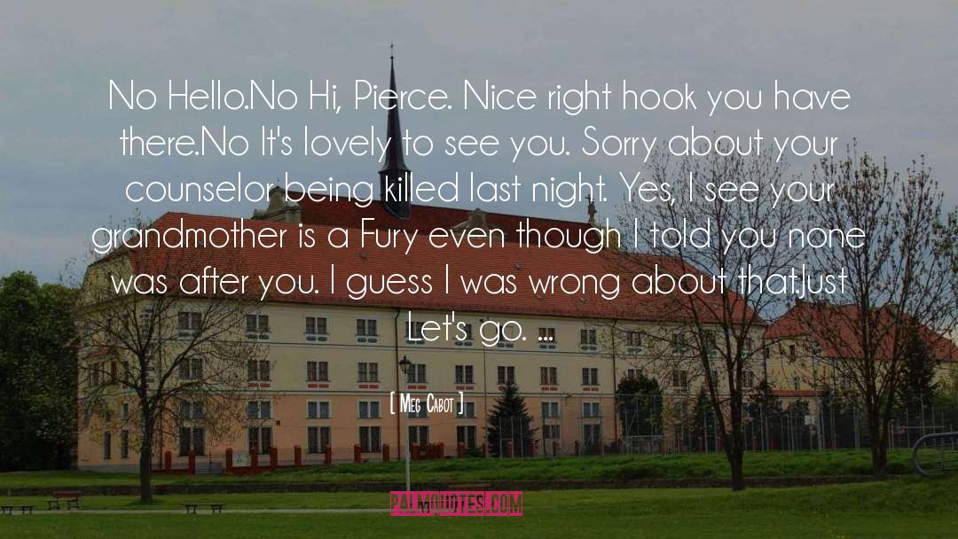 Hello quotes by Meg Cabot